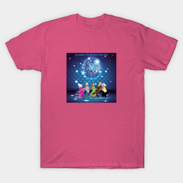 Grandmas Living Their Best Life, Disco Dancing T-Shirt by Unique Online Mothers Day Gifts 2020